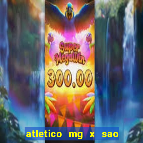 atletico mg x sao paulo futemax